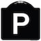 Signmission Sign with Letter P Heavy-Gauge Aluminum Architectural Sign, 18" x 18", BW-1818-22934 A-DES-BW-1818-22934 - alternate 1